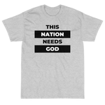 "This Nation Needs God" Men's Tee