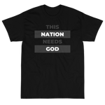 "This Nation Needs God" Men's Tee
