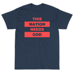 "This Nation Needs God" Men's Tee