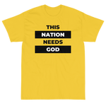 "This Nation Needs God" Men's Tee