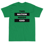 "This Nation Needs God" Men's Tee