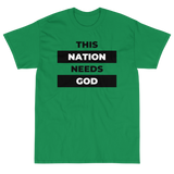 "This Nation Needs God" Men's Tee