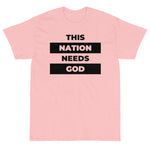 "This Nation Needs God" Men's Tee