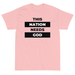 "This Nation Needs God" Men's Tee