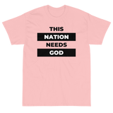 "This Nation Needs God" Men's Tee