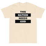 "This Nation Needs God" Men's Tee