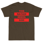 "This Nation Needs God" Men's Tee