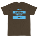 "This Nation Needs God" Men's Tee