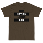 "This Nation Needs God" Men's Tee