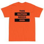 "This Nation Needs God" Men's Tee