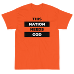"This Nation Needs God" Men's Tee