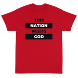 "This Nation Needs God" Men's Tee
