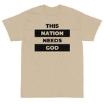 "This Nation Needs God" Men's Tee