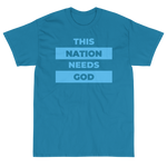 "This Nation Needs God" Men's Tee