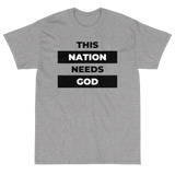 "This Nation Needs God" Men's Tee