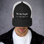 'We The People' Trucker Cap