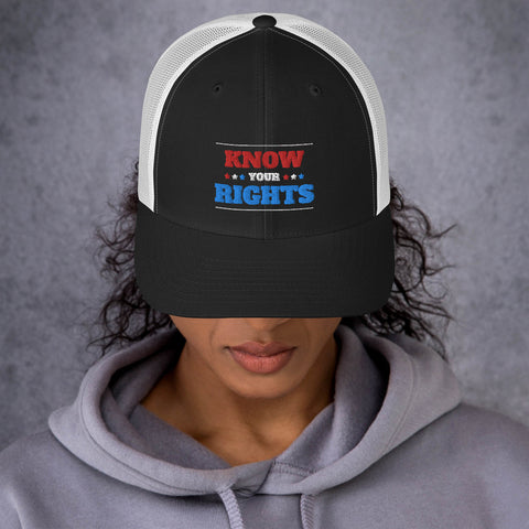 “Know Your Rights” Trucker Cap
