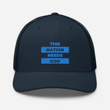 "This Nation Needs God" Trucker Hat