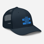 "This Nation Needs God" Trucker Hat