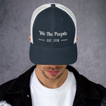 'We The People' Trucker Cap