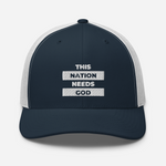 "This Nation Needs God" Trucker Hat