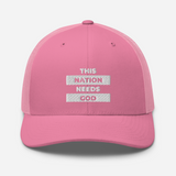 "This Nation Needs God" Trucker Hat