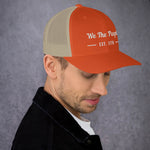 'We The People' Trucker Cap