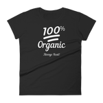 100% Organic - Women's Tee