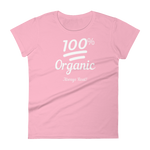 100% Organic - Women's Tee