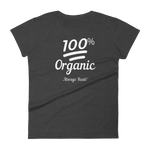 100% Organic - Women's Tee