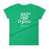 100% Organic - Women's Tee