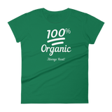 100% Organic - Women's Tee