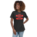 "This Nation Needs God" Women's Tee