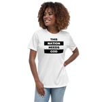 "This Nation Needs God" Women's Tee